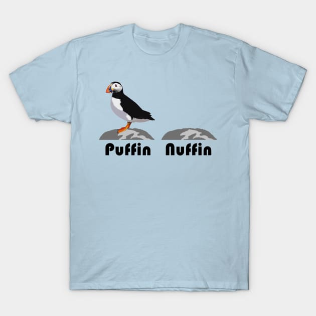 Puffin Nuffin T-Shirt by NewAmusements